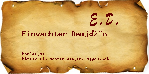 Einvachter Demjén névjegykártya